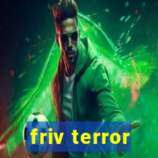 friv terror